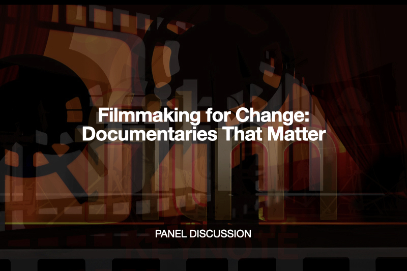 Filmmaking for Change: Documentaries That Matter