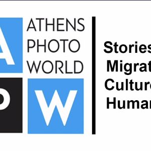 Stories of Migration Athens Photo World